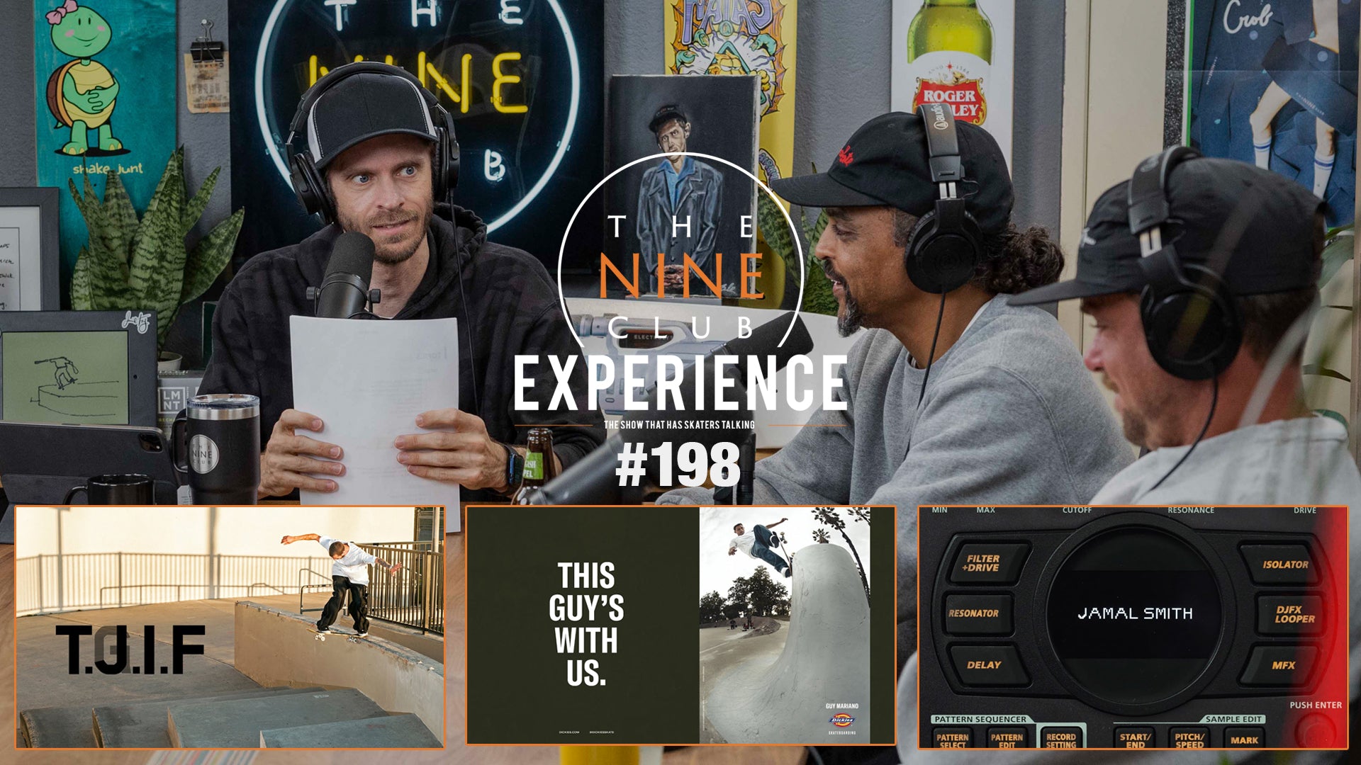EXPERIENCE LIVE! #198 - Guy Mariano, TJ Rogers "TJIF", Sour Solution III
