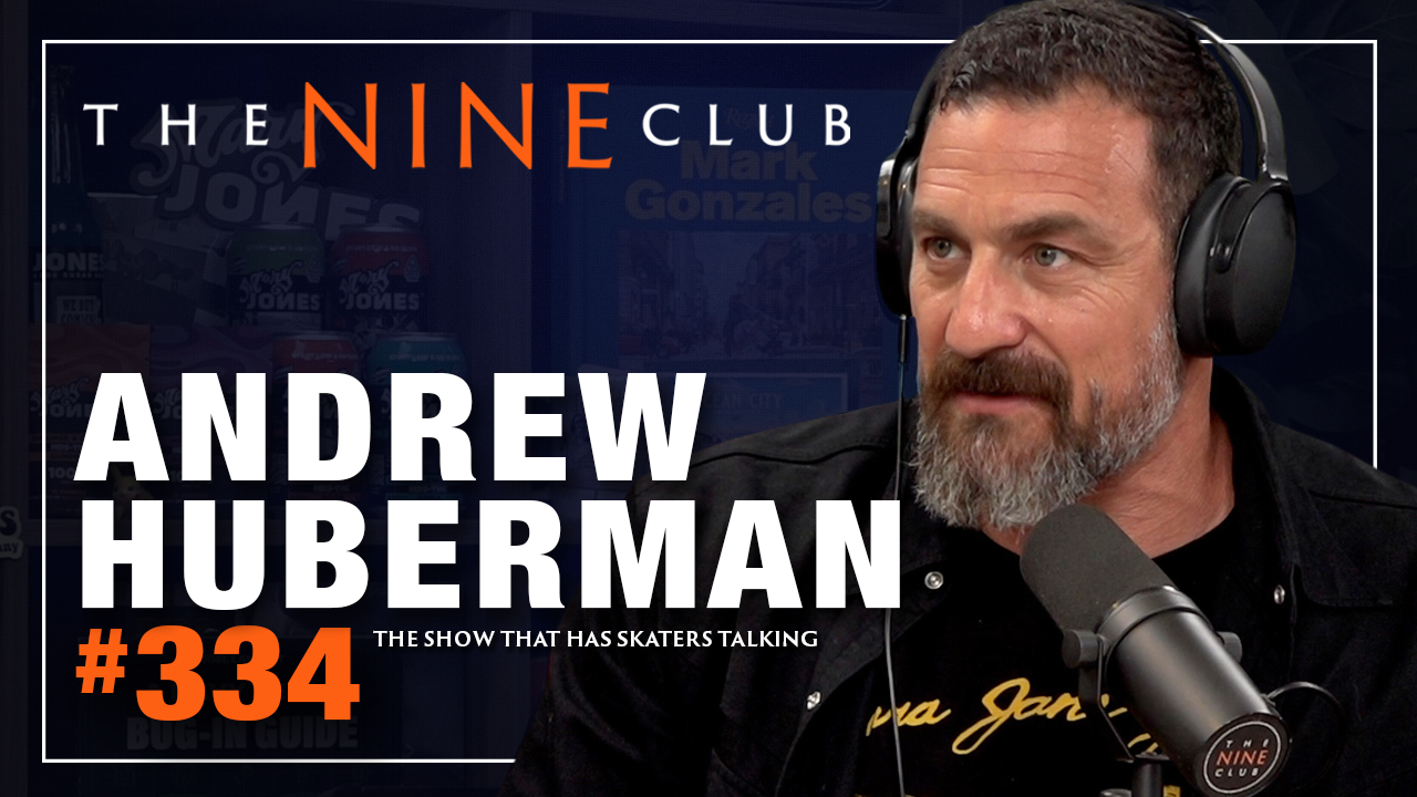 Andrew Huberman Is Back! | The Nine Club - Episode 334