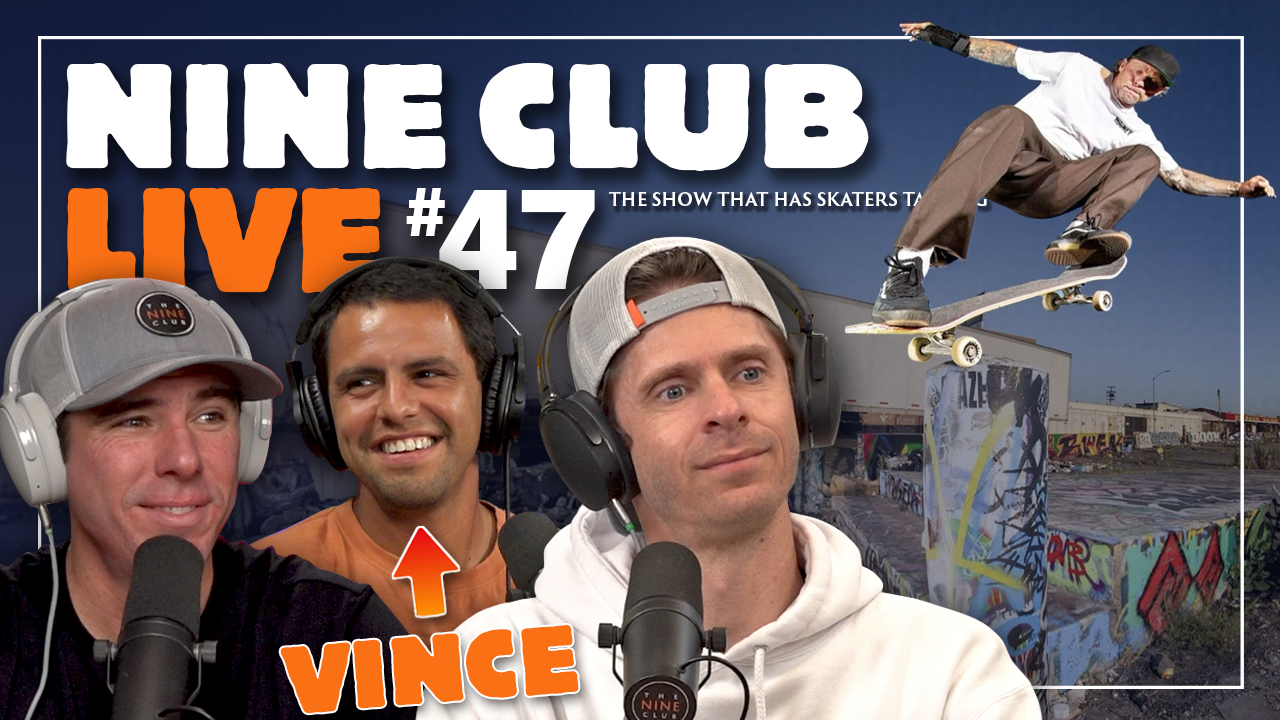 Nine Club Live #47