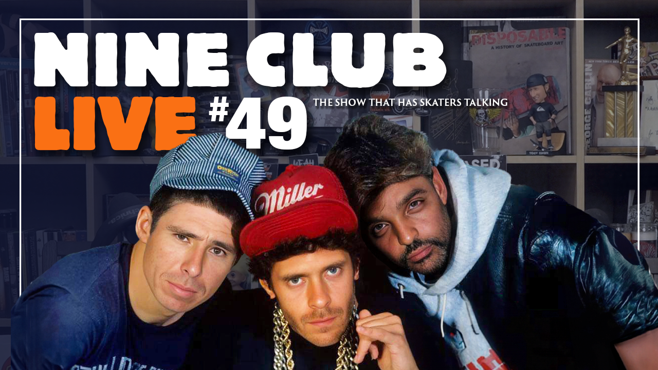 Nine Club Live #49