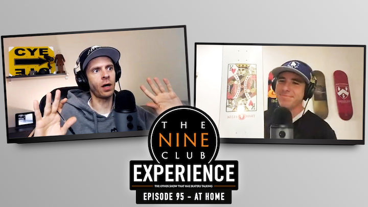 The Nine Club Experience Episode 95 (At Home)