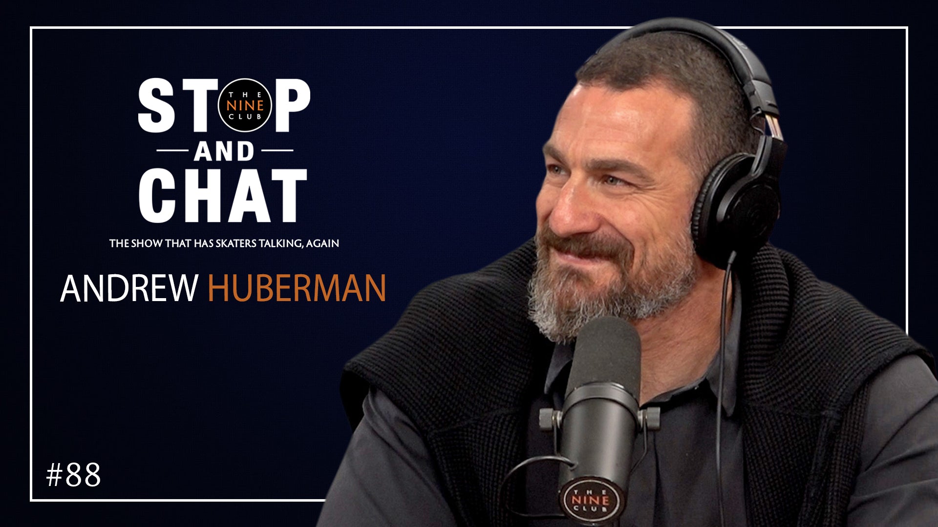 Andrew Huberman - Nine Club Stop & Chat