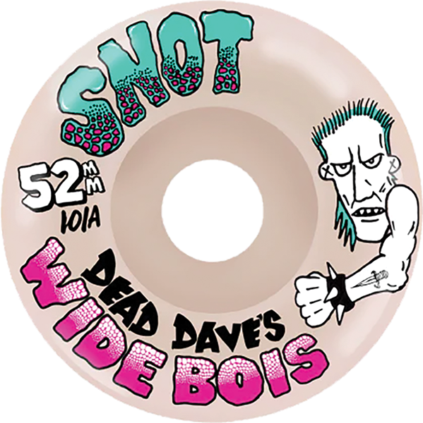 SNOT DEAD DAVE WIDE BOIS