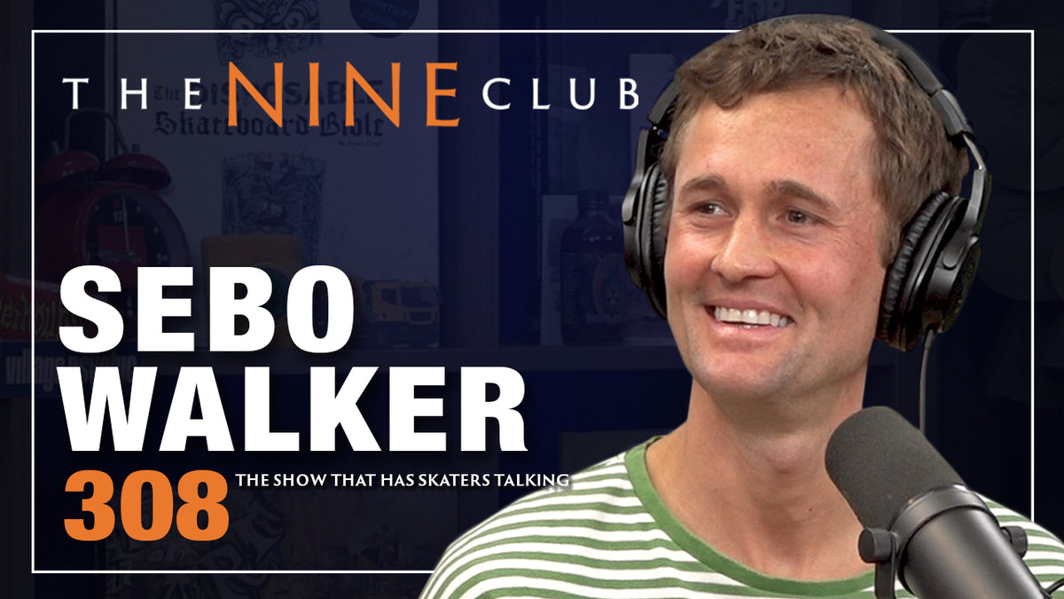 Sebo Walker | The Nine Club - Episode 308