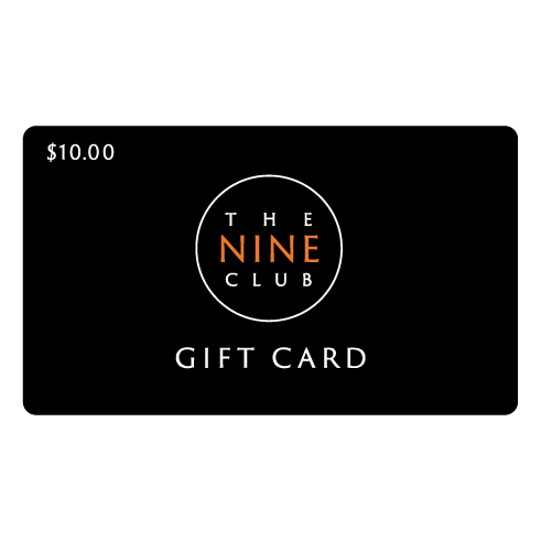Nine Club Gift Card